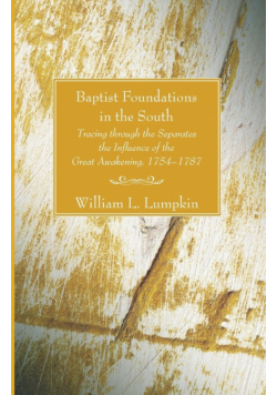 Baptist Foundations in the South