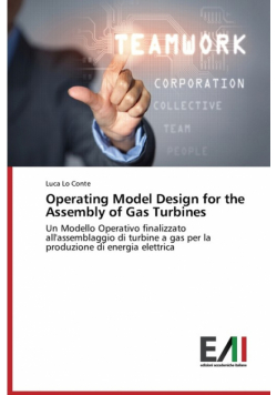 Operating Model Design for the Assembly of Gas Turbines