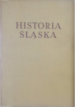 Historia Śląska