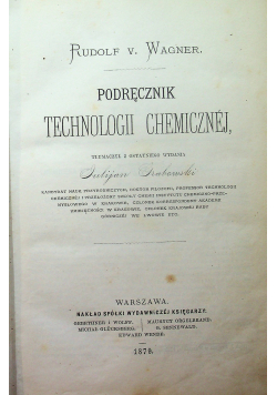 Podręcznik Technologii Chemicznej 1879 r.
