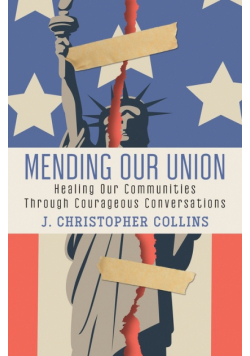 Mending Our Union
