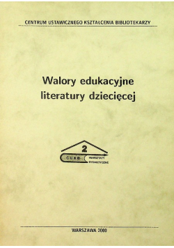 Walory edukacyjne literatuty dziecięcej