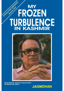 My Frozen Turbulence in Kashmir (12th Edition_Reprint 2019)