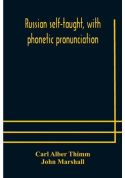 Russian self-taught, with phonetic pronunciation