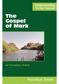 The Gospel of Mark