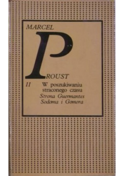 Proust   W poszukiwaniu straconego czasu Strona Guermanres Sodoma i Gomora