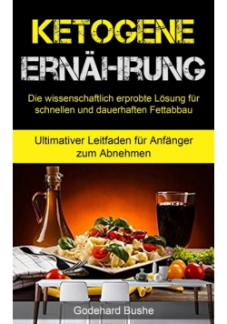 Ketogene Ernährung
