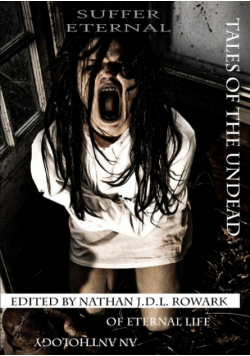 Tales of the Undead - Suffer Eternal Anthology