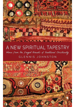A New Spiritual Tapestry