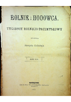 Rolnik i hodowca tygodnik rolniczo - przemysłowy rok XIX 1901 r.