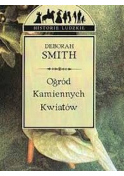 Ogród kamiennych kwiatów