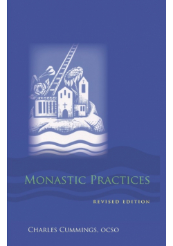 Monastic Practices