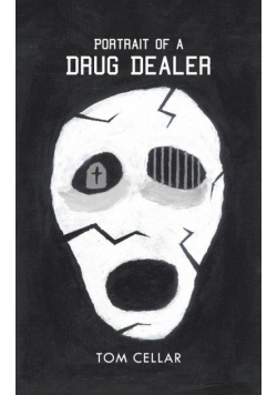 Portrait of a Drug Dealer
