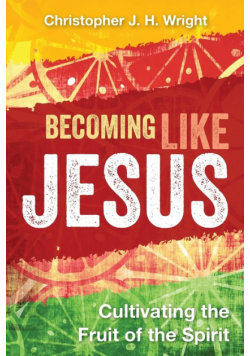 Becoming Like Jesus