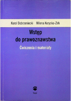 Wstęp do prawoznawstwa Ćwiczenia i materiały