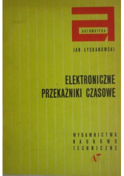 Elektroniczne przekaźniki czasowe