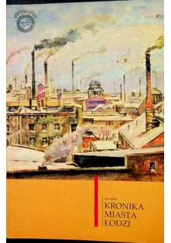 Kronika miasta Łodzi Numer 4