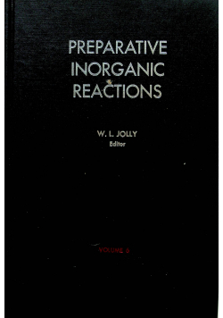 Preparative inorganic reactions tom VI