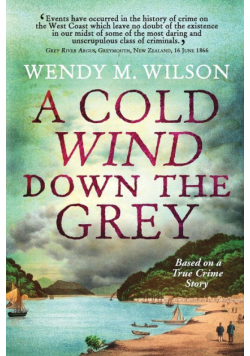 A Cold Wind Down the Grey