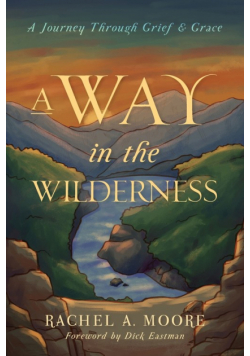A Way in the Wilderness