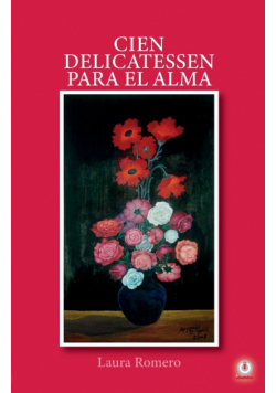 Cien delicatessen para el alma