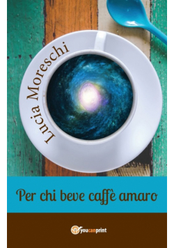 Per chi beve caffè amaro