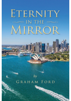 Eternity in the Mirror