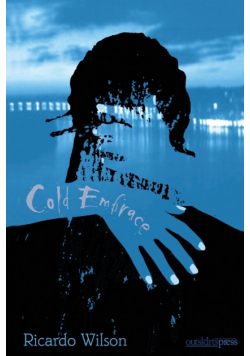 Cold Embrace