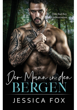 Der Mann in den Bergen