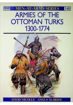 Armies of the ottoman truks 1300 1774