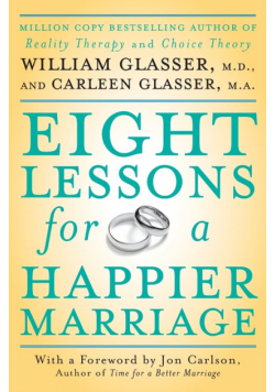 Eight Lessons for a Happier Marriage