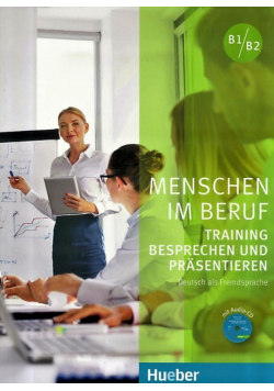 Menschen im Beruf B1/B2 KB + CD HUEBER