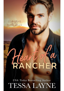 Heart of a Rancher