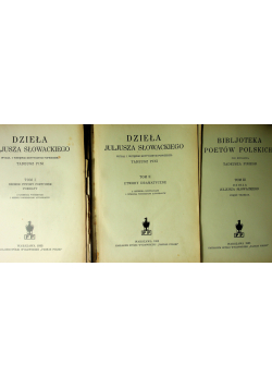 Dzieła Juljusza Słowackiego 1933 r tom 1 do 3