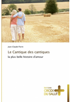 Le cantique des cantiques
