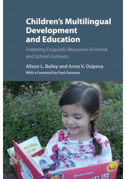 Children's Multilingual Development and Education