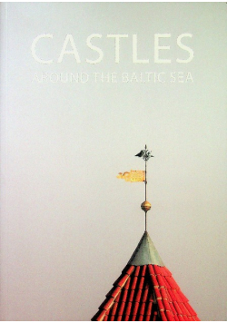 Castles Around the Baltic Sea