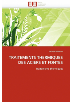 Traitements thermiques des aciers et fontes