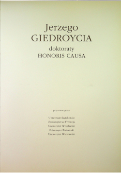 Jerzego Giedroycia doktoraty Honoris Causa