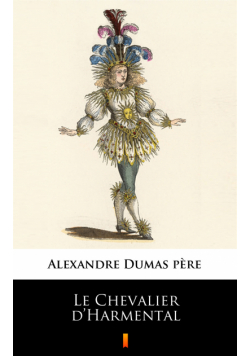 Le Chevalier d’Harmental