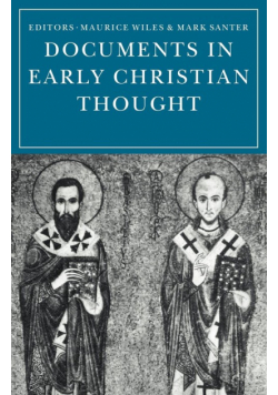 Documents in Early Christian Thought