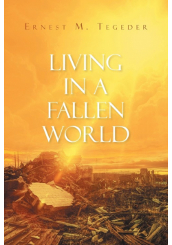 Living in a Fallen World