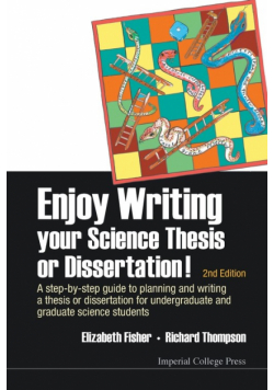 Enjoy Writing Your Science Thesis or Dissertation!