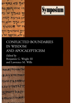 Conflicted Boundaries in Wisdom and Apocalypticism