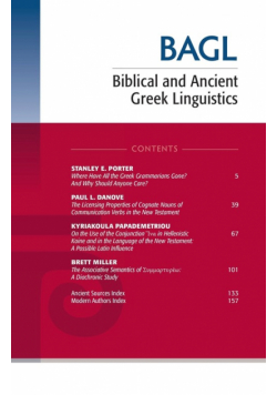 Biblical and Ancient Greek Linguistics, Volume 9