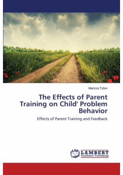 The Effects of Parent Training on Child' Problem Behavior