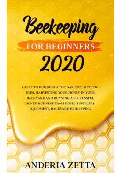 Beekeeping For Beginners 2020
