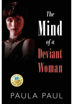 The Mind of a Deviant Woman