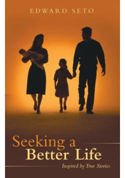 Seeking a Better Life
