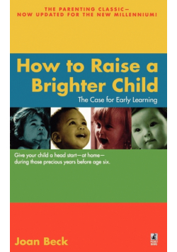 How to Raise a Brighter Child